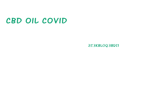 Cbd Oil Covid
