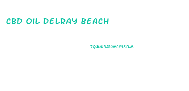 Cbd Oil Delray Beach