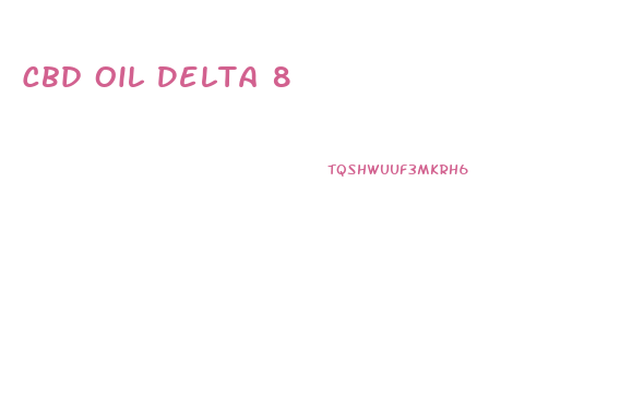 Cbd Oil Delta 8