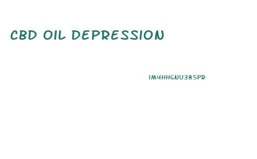 Cbd Oil Depression