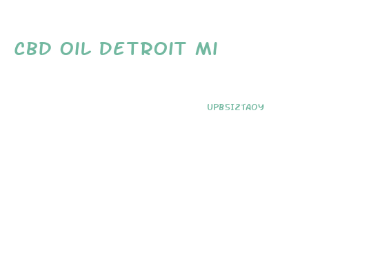 Cbd Oil Detroit Mi