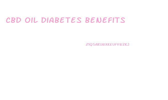 Cbd Oil Diabetes Benefits