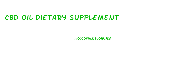 Cbd Oil Dietary Supplement