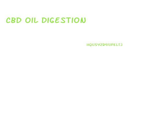 Cbd Oil Digestion
