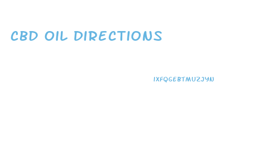 Cbd Oil Directions