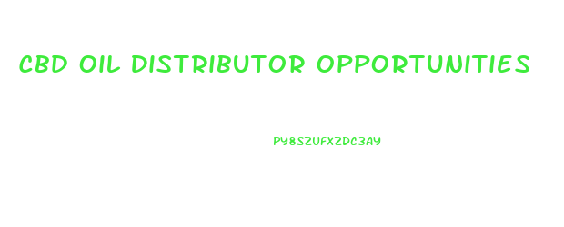 Cbd Oil Distributor Opportunities