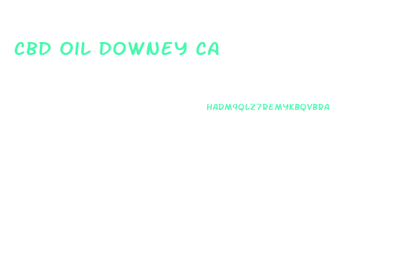 Cbd Oil Downey Ca