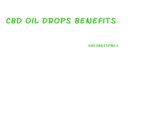 Cbd Oil Drops Benefits