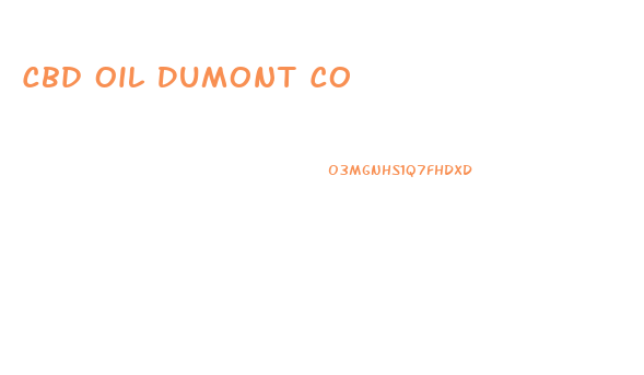 Cbd Oil Dumont Co