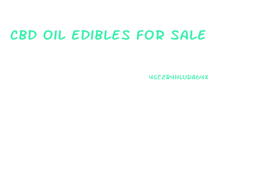 Cbd Oil Edibles For Sale