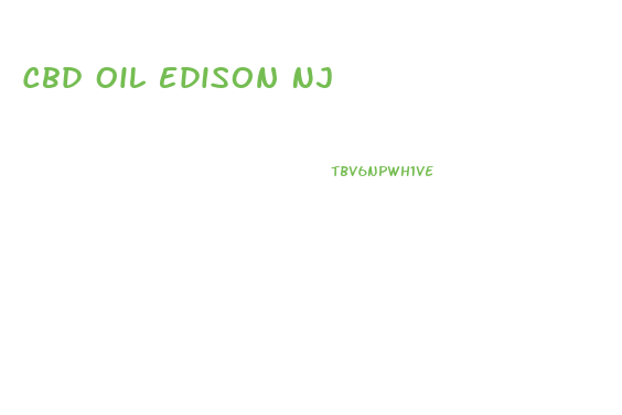 Cbd Oil Edison Nj