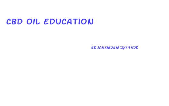 Cbd Oil Education