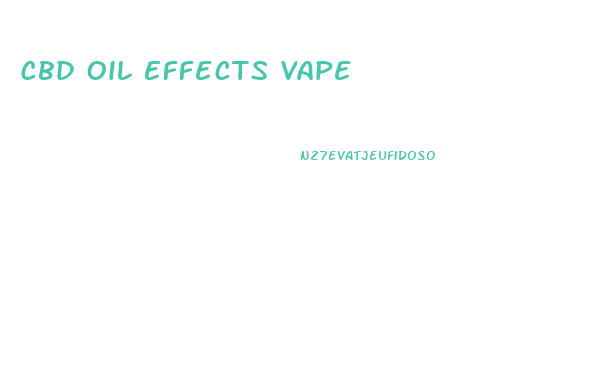 Cbd Oil Effects Vape