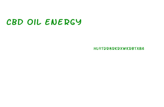 Cbd Oil Energy
