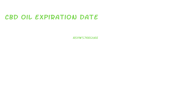 Cbd Oil Expiration Date