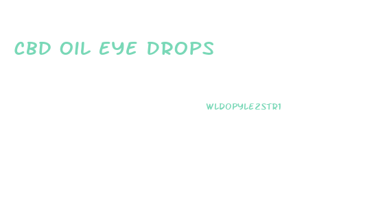 Cbd Oil Eye Drops