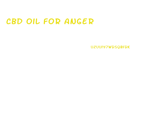 Cbd Oil For Anger