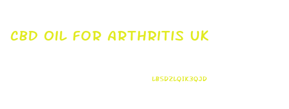 Cbd Oil For Arthritis Uk