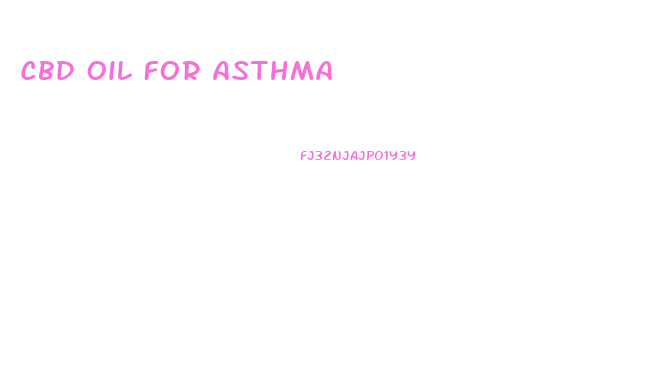 Cbd Oil For Asthma