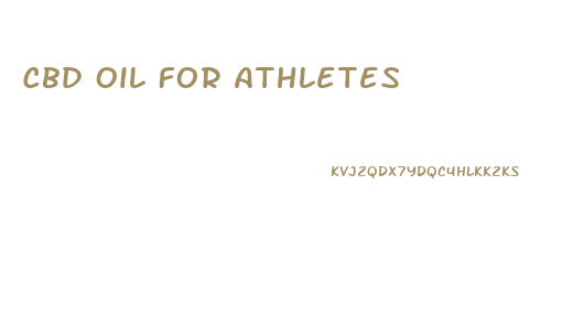 Cbd Oil For Athletes