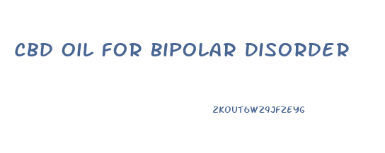 Cbd Oil For Bipolar Disorder