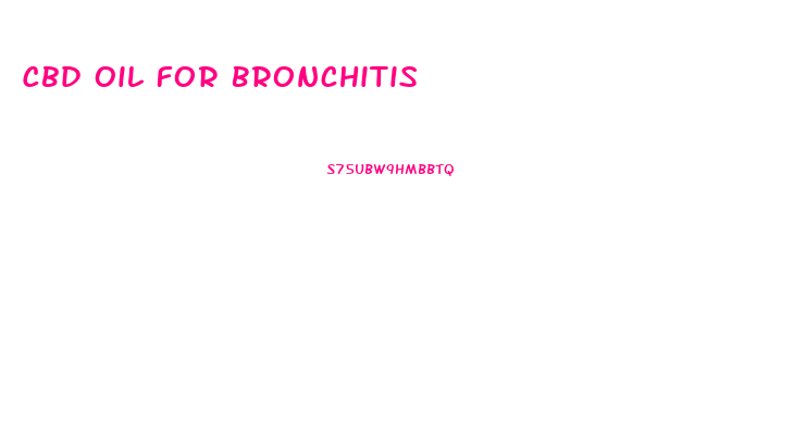 Cbd Oil For Bronchitis