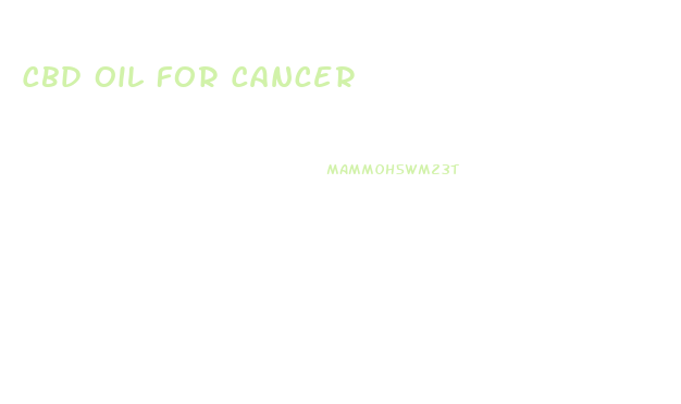 Cbd Oil For Cancer