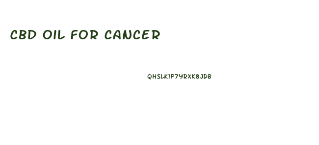 Cbd Oil For Cancer