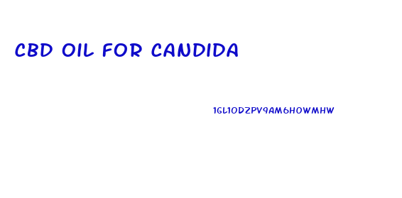 Cbd Oil For Candida