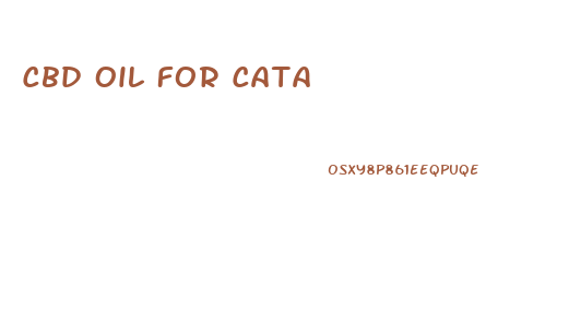 Cbd Oil For Cata