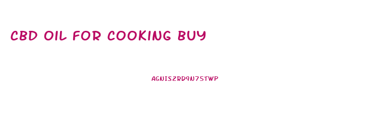Cbd Oil For Cooking Buy