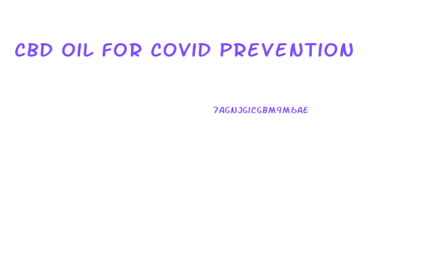 Cbd Oil For Covid Prevention