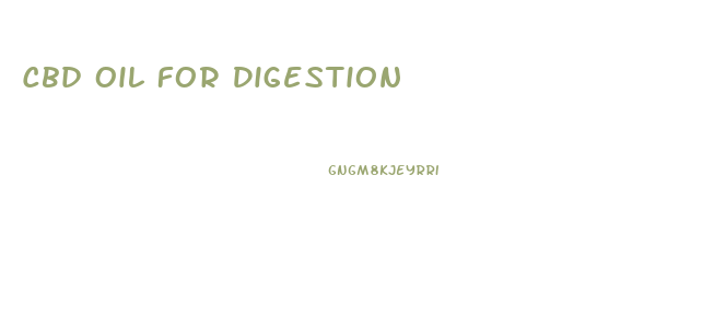 Cbd Oil For Digestion