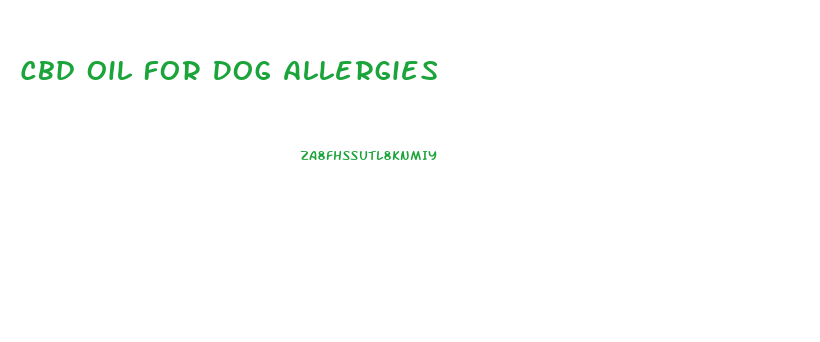 Cbd Oil For Dog Allergies