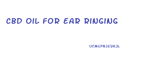 Cbd Oil For Ear Ringing