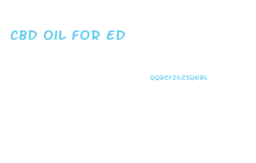 Cbd Oil For Ed