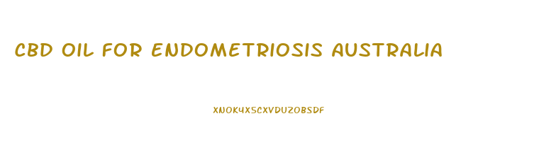 Cbd Oil For Endometriosis Australia