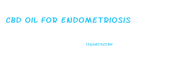 Cbd Oil For Endometriosis