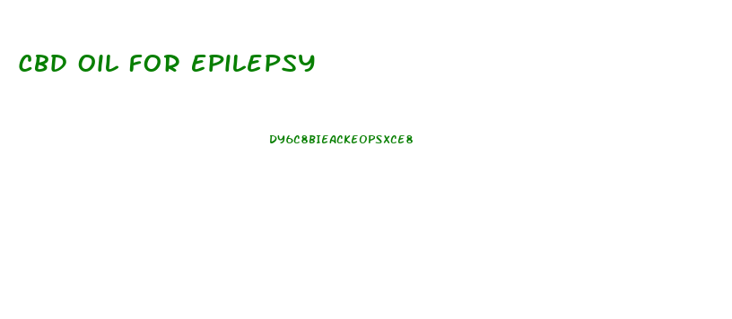 Cbd Oil For Epilepsy