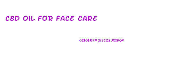 Cbd Oil For Face Care
