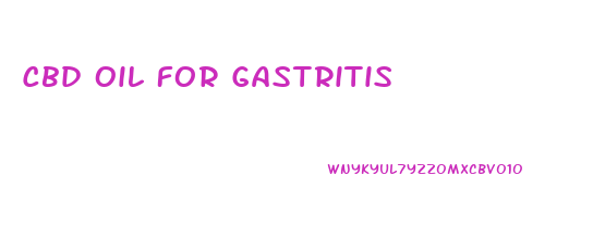 Cbd Oil For Gastritis