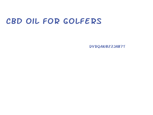 Cbd Oil For Golfers