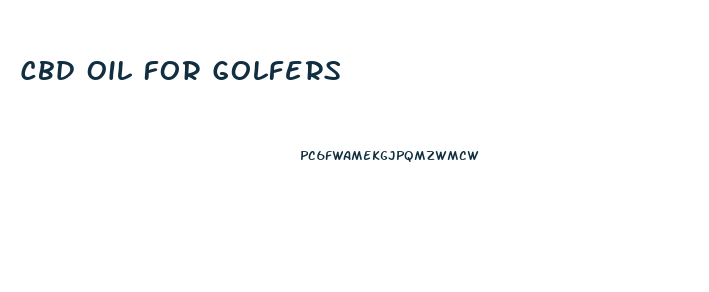 Cbd Oil For Golfers