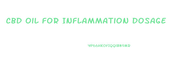 Cbd Oil For Inflammation Dosage