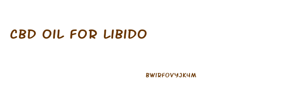Cbd Oil For Libido