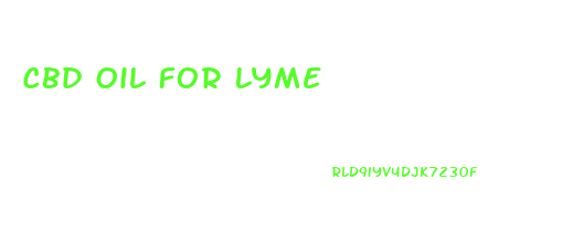 Cbd Oil For Lyme
