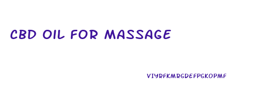 Cbd Oil For Massage