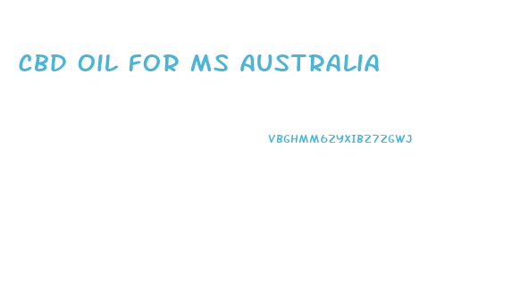 Cbd Oil For Ms Australia