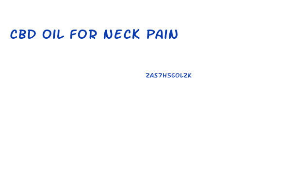 Cbd Oil For Neck Pain