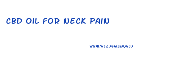 Cbd Oil For Neck Pain